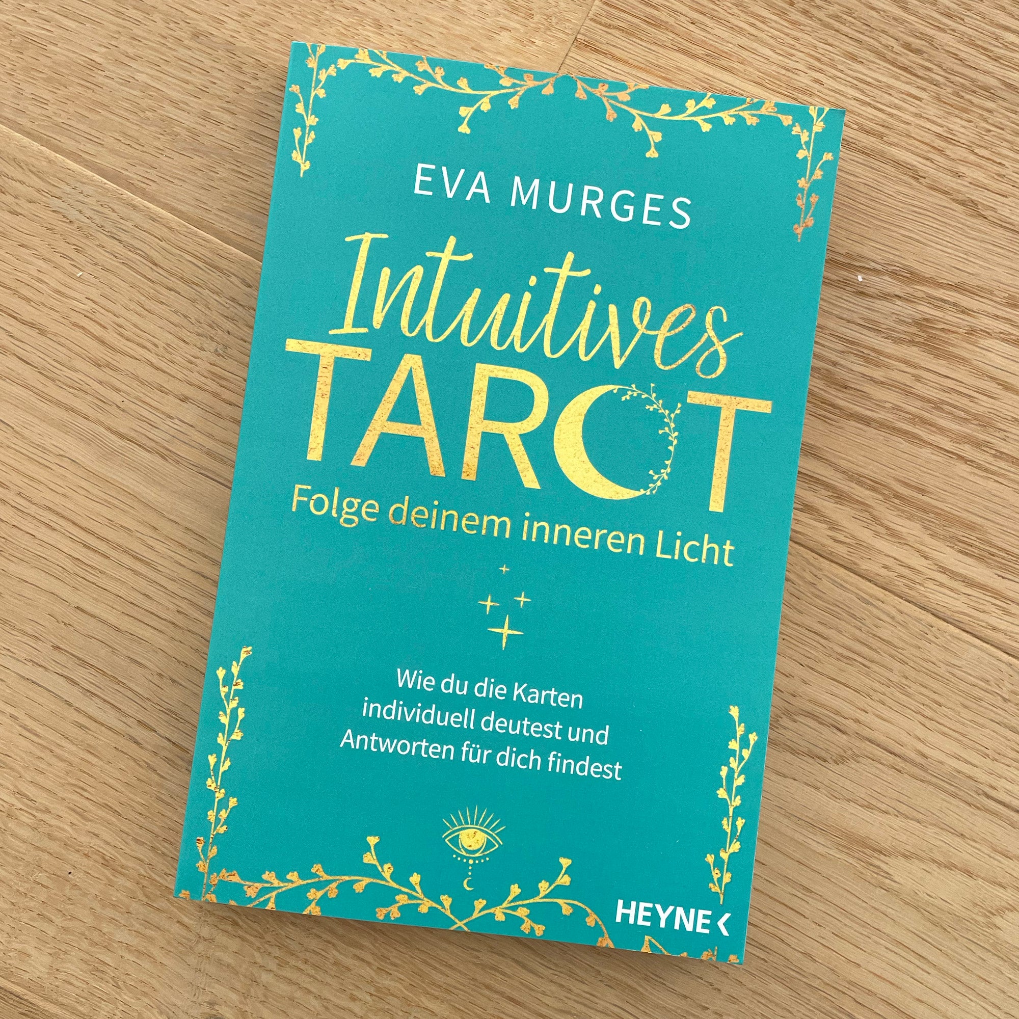 Intuitives Tarot - Eva Murges
